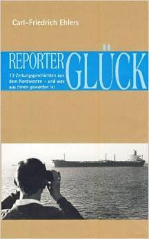 carl friedrich ehlers reporterglueck